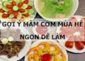 Gợi ý mâm cơm mùa hè ngon dễ làm
